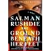 The Ground Beneath Her Feet: A Novel