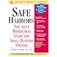 Safe Harbors: An Asset Protection Guide for Small Business Owners (Business Owner's Toolkit series)