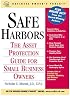 Safe Harbors: An Asset Protection Guide for Small Business Owners (Business Owner's Toolkit series)