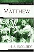 Matthew (Ironside Expository Commentaries)