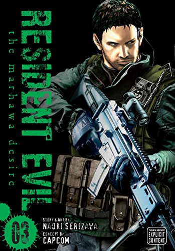 Resident Evil, Vol. 3: The Marhawa Desire, by Naoki Serizawa