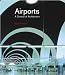 Airport Terminal Design for L3 Airline&Airport Mgmt students