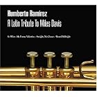 Click here to buy Latin Tribute to Miles Davis by  Humberto Ramirez .