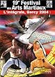19e Festival des Arts Martiaux, l'int�grale � Bercy (2004)