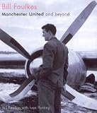 Review The Bluecoat Press  / Manchester United and Beyond