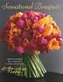Sensational Bouquets by Christian Tortu: Arrangements by a Master Floral Designer