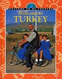 Welcome to Turkey (Welcome to my Country)