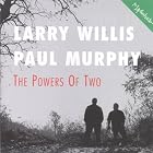 The Powers of Two by  Larry Willis & Paul Murphy 