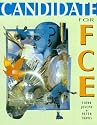 Candidate for FCE, Student's Book