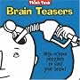 Think Tank Brain Teasers (Think Tank series)