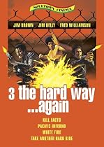 3 the Hard Way...Again