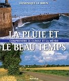 La pluie et le beau temps