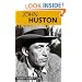 John Huston: Interviews (Conversations With Filmmakers Series)