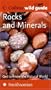 Rocks and Minerals (Collins Wild Guide)