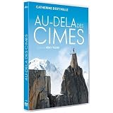 Beyond the Summits ( Au-delà des cimes ) [ NON-USA FORMAT, PAL, Reg.2 Import - France ]