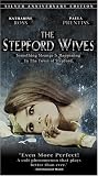 The Stepford Wives (Silver Anniversary Edition)