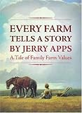Every Farm Tells a Story: A Tale of Family Farm Values