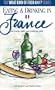 Eating and Drinking in France: French Menu Reader and Restaurant Guide (What Kind of Food Am I? Series)