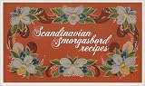 Scandinavian Smorgasbord Recipes