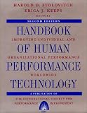 Handbook of Human Performance Technology: Improving Individual and Organizational Performance Worldwide