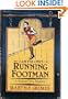 I Am the Only Running Footman