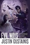 Evil Ways