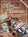 More Than Memories: The Complete Guide for Preserving Your Family History (No. 1)