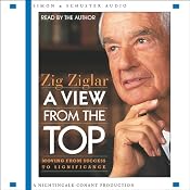 A View from the Top | [Zig Ziglar]