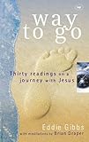 Way to go : thirty readings on a journey with Jesus
