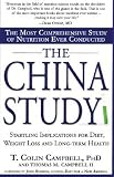 The China Study: The Most Comprehensive Study of Nutrition Ever Conducted [CHINA STUDY                 6D]