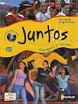 Espagnol 2e ann�e Juntos A2 : Program...