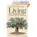 Living Economics: Yesterday, Today, and Tomorrow