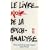 Le livre noir de la psychanalyse : Vivre, penser et aller mieux sans Freud
