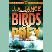Birds of Prey: A Novel of Suspense | [J.A. Jance]