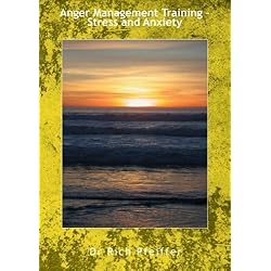 Anger Management Training- Stress and Anxiety