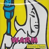 Warm by Velvet Chain
