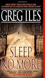 Sleep No More