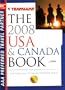 AAA Trafalgar: The 2008 USA & Canada Book: The 2008 Collection of Escorted Tours (CSTN207713220, 2008-US44805)