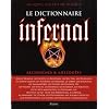 Le Dictionnaire infernal : Ou Recherches et anecdotes sur tout ce qui tient aux apparitions