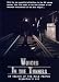 Voices In the Tunnels: IN Search of the Mole People