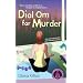 Dial Om for Murder: A Mantra for Murder Mystery