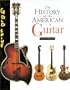 History of the American Guitar