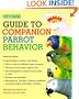 Guide to Companion Parrot Behavior