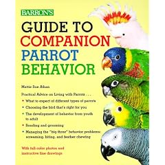 Guide to Companion Parrot Behavior