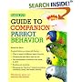 Guide to Companion Parrot Behavior
