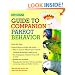 Guide to Companion Parrot Behavior