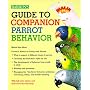 Guide to Companion Parrot Behaviour
