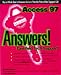 Access 97 Answers!: Certified Tech Support (Osborne