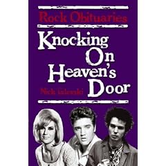 Knocking on Heaven's Door: Rock Obituaries