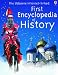 The Usborne Internet-linked First Encyclopedia of History